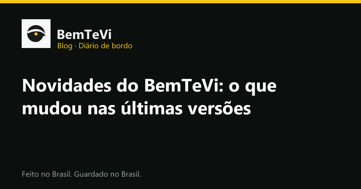 Novidades do BemTeVi nas versões de outubro